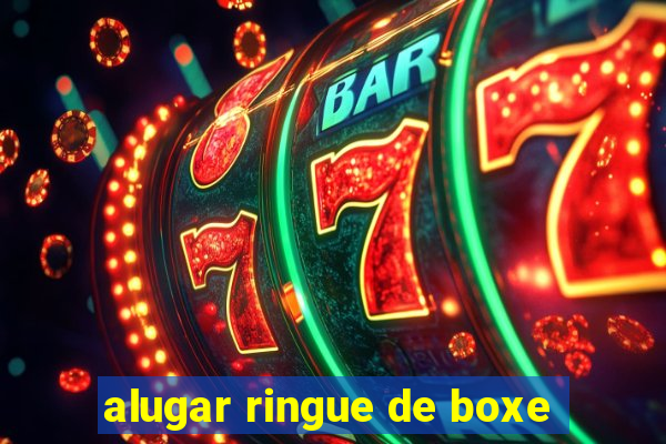 alugar ringue de boxe